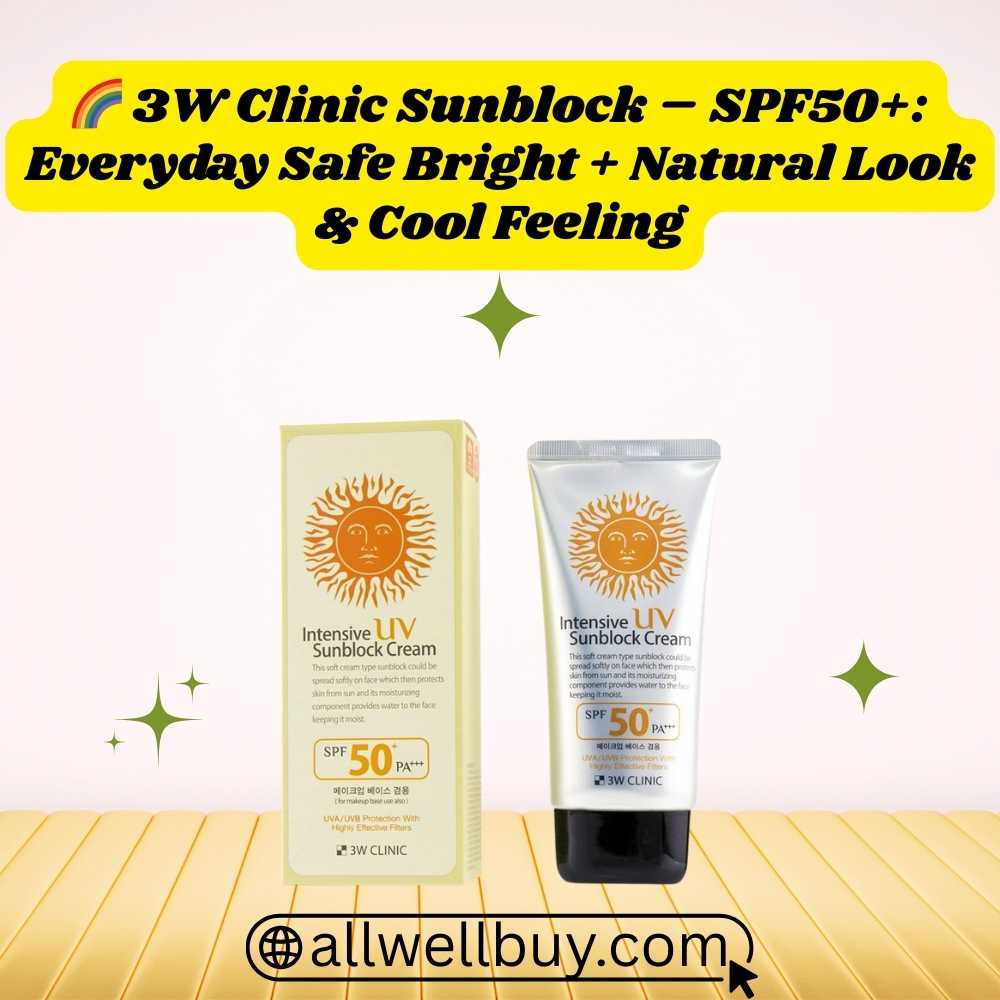 3W Clinic Intensive UV Sunblock Cream SPF50+ Price Compare in Bangladesh | All Well Buy