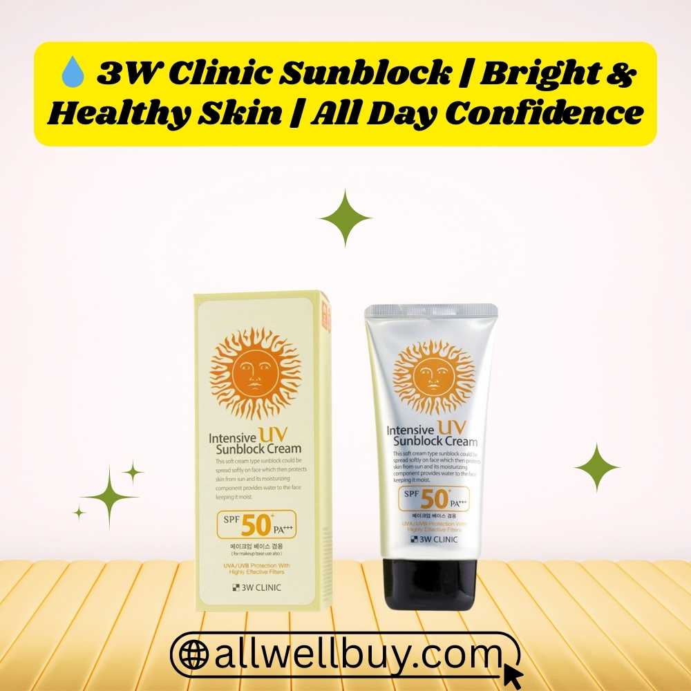 3W Clinic Intensive UV Sunblock কোথায় পাওয়া যায় – Original Korean Sunscreen in BD