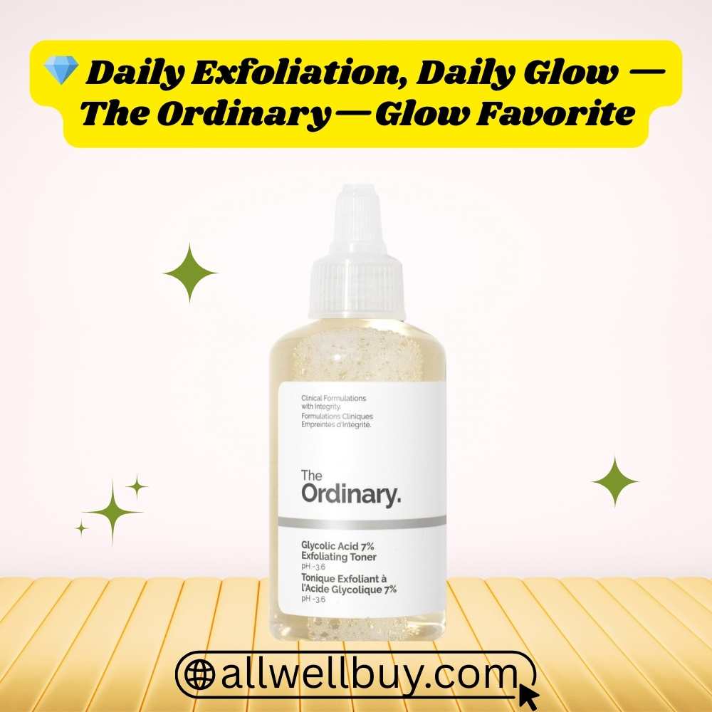 AHA Toner Best for Texture BD | The Ordinary Glycolic 7%