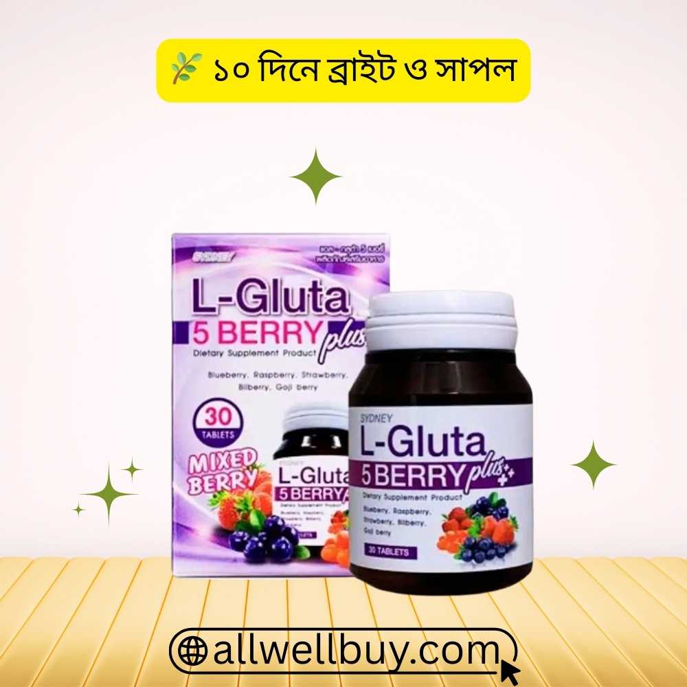 Antioxidant Skin Supplement Bangladesh – Sydney L-Gluta 5 Berry