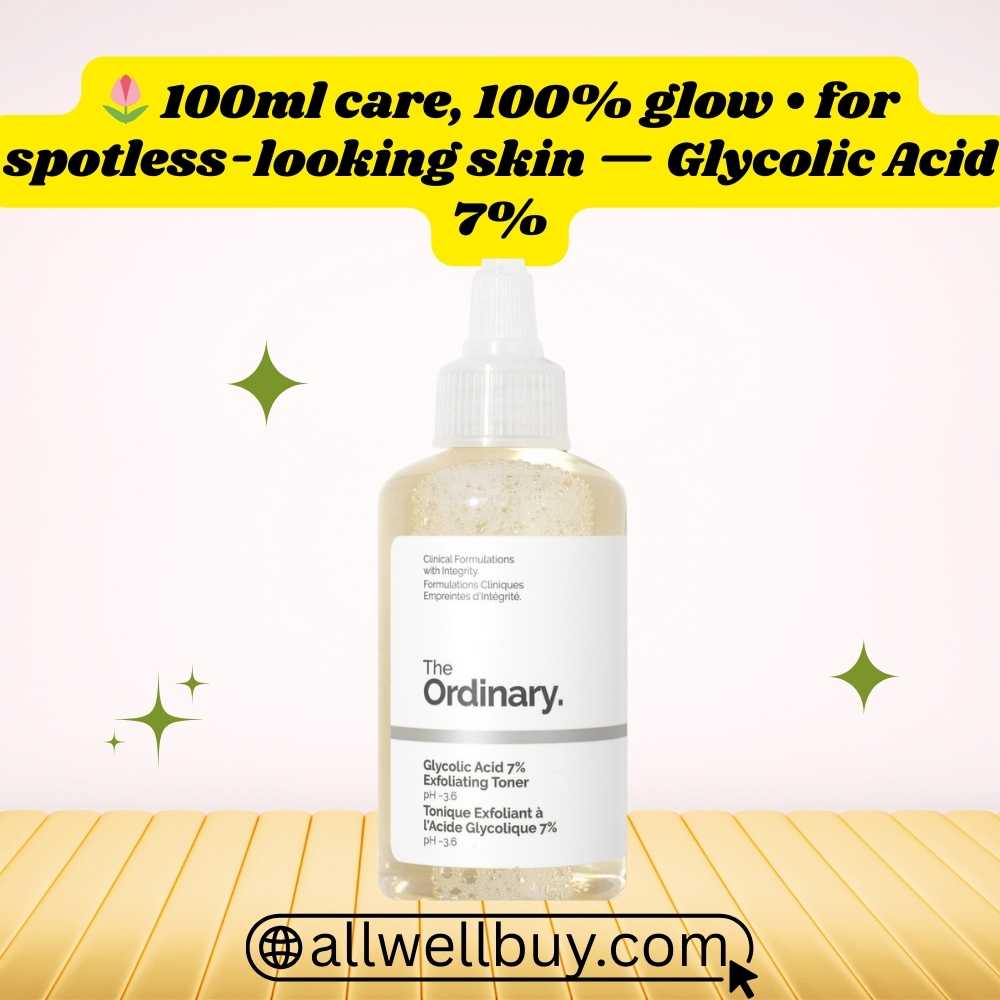 Brightening AHA Toner 100ml – The Ordinary Glycolic Acid BD