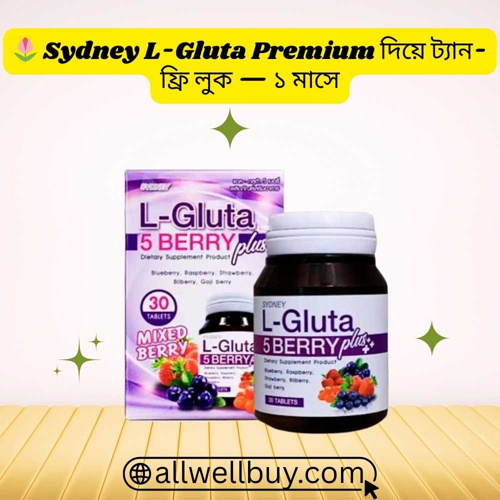 Gluta Halal BD – Sydney L-Gluta 5 Berry Whitening Tablets