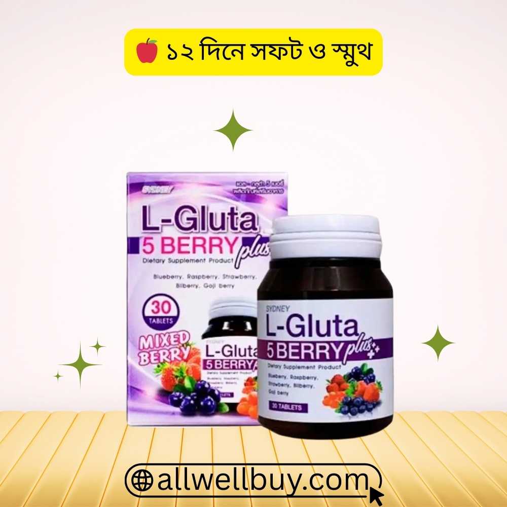 Gluta Tablets Ingredients List BD – Sydney L-Gluta 5 Berry Plus