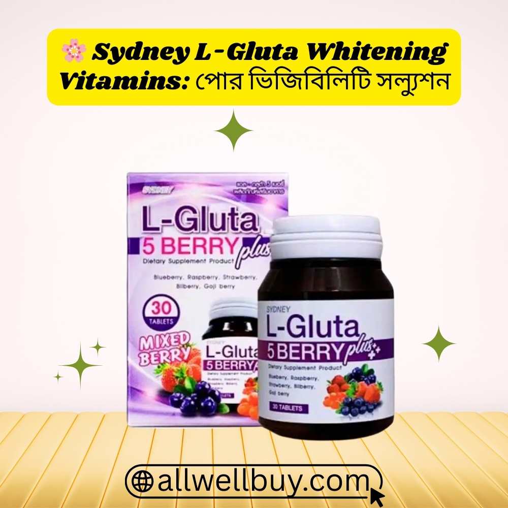 Gluta Whitening Buy Now BD – Sydney L-Gluta 5 Berry Plus