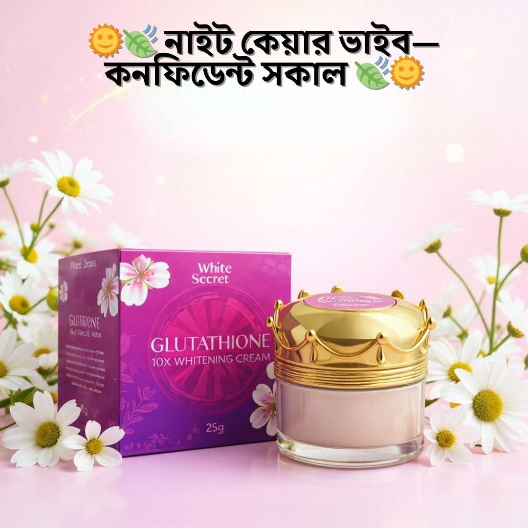 Glutathione Night Cream for Pigmentation BD – WhiteSecret