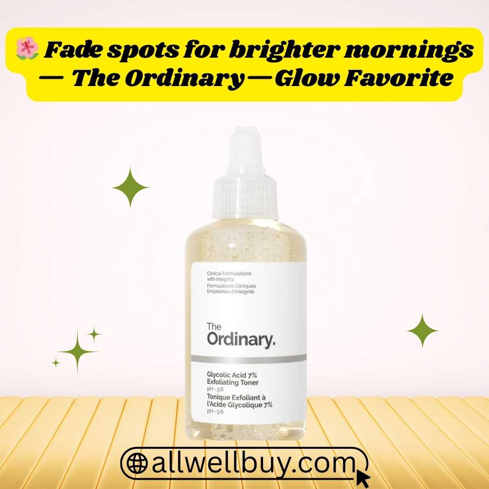 Glycolic Acid Toner পিএইচ কত? Original The Ordinary in BD