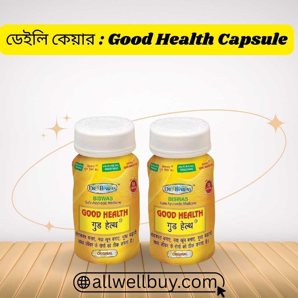 Good Health Capsule Monthly Cost BD – Buy Original Online