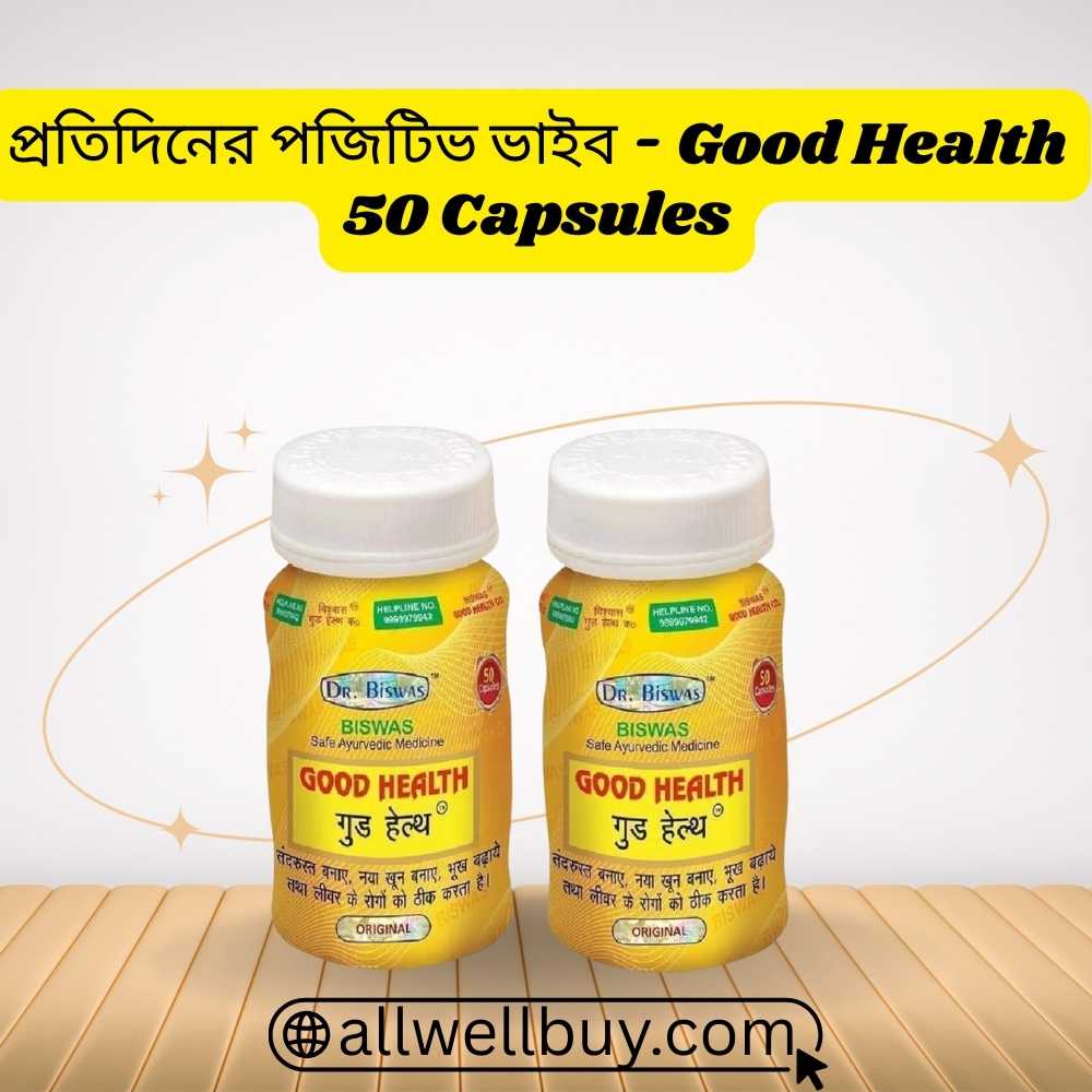 Good Health Capsule User Reviews BD | Dr. Biswas Original