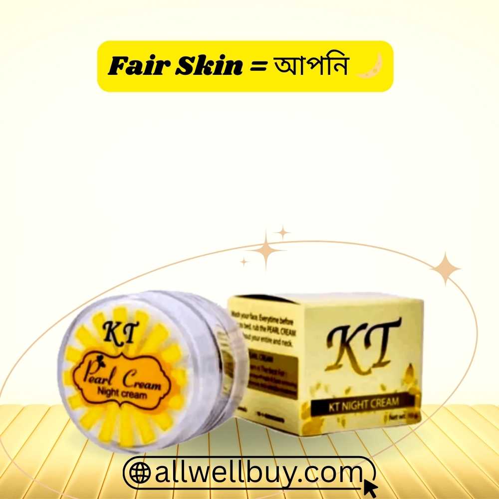 How to Use KT Night Cream Properly in Bangladesh