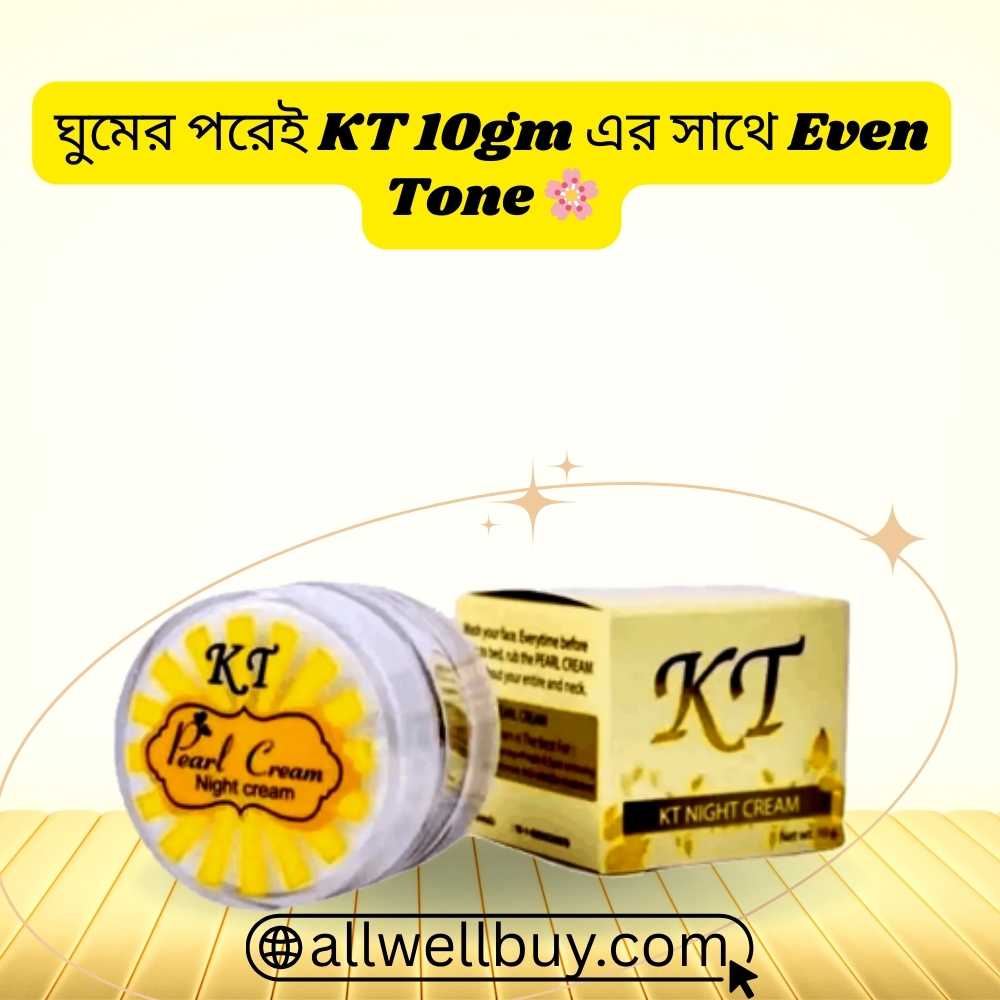 KT Night Cream Benefits & Results Review BD
