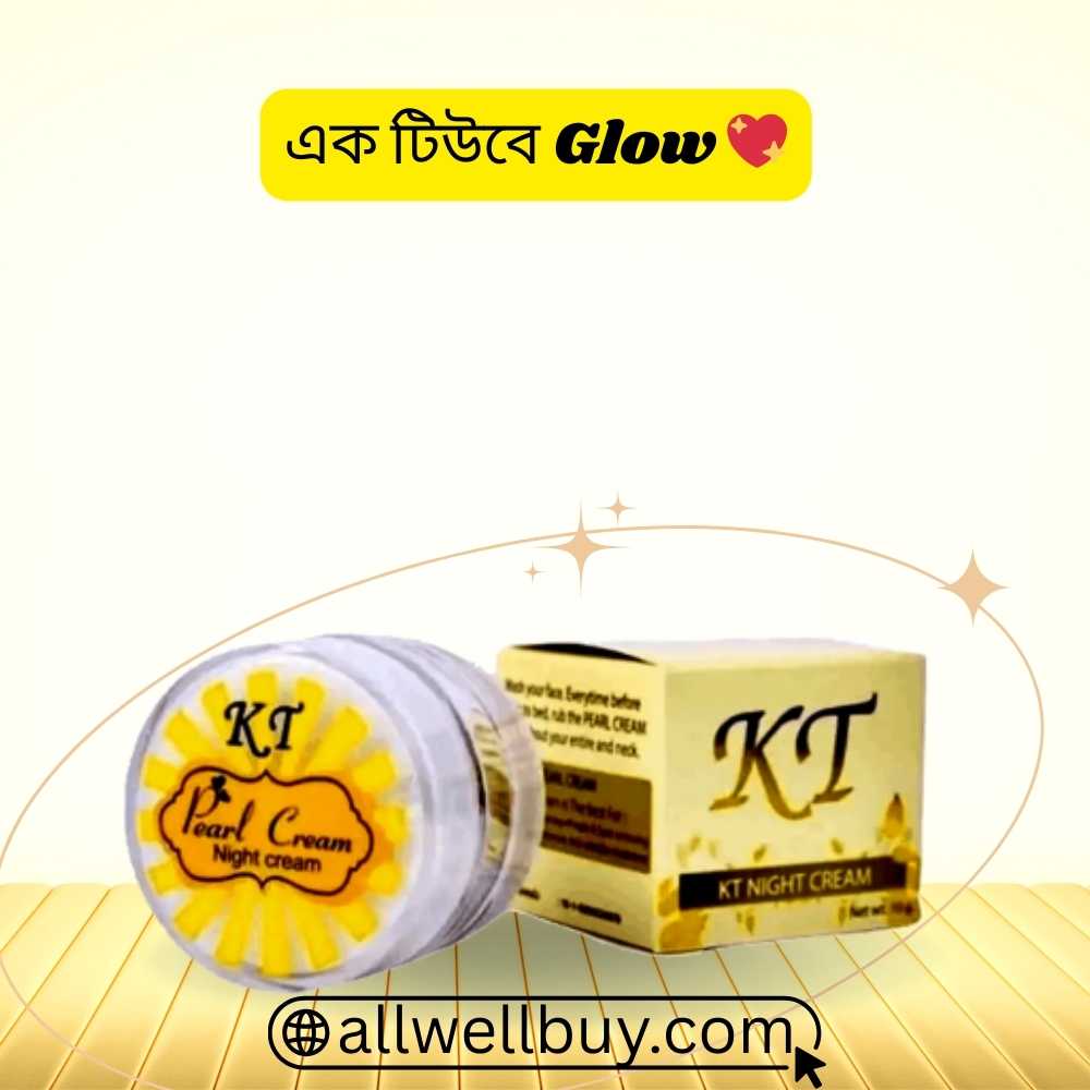 KT Night Cream Ingredients in Bangla | Original Thailand Product