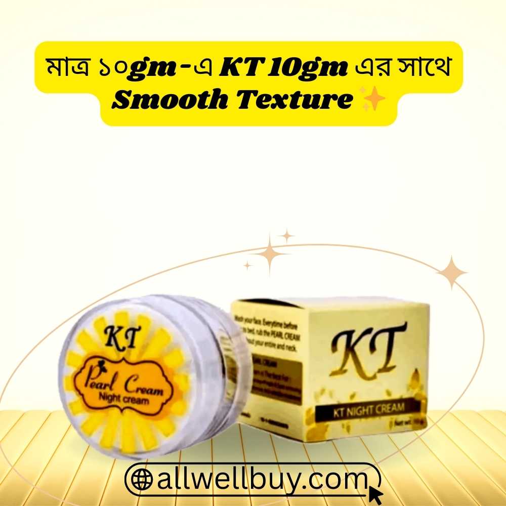 KT Night Cream Origin & Manufacturer Info Bangladesh