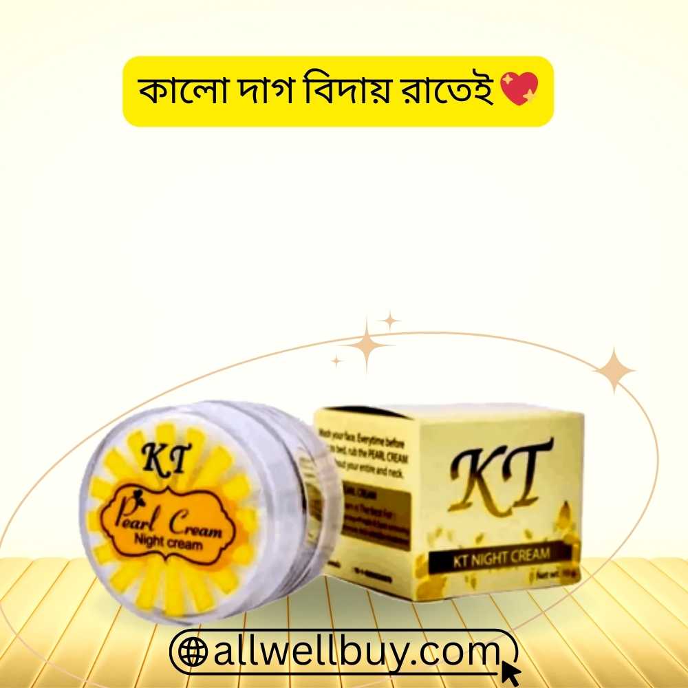 KT Night Cream Price Under 600 Taka BD