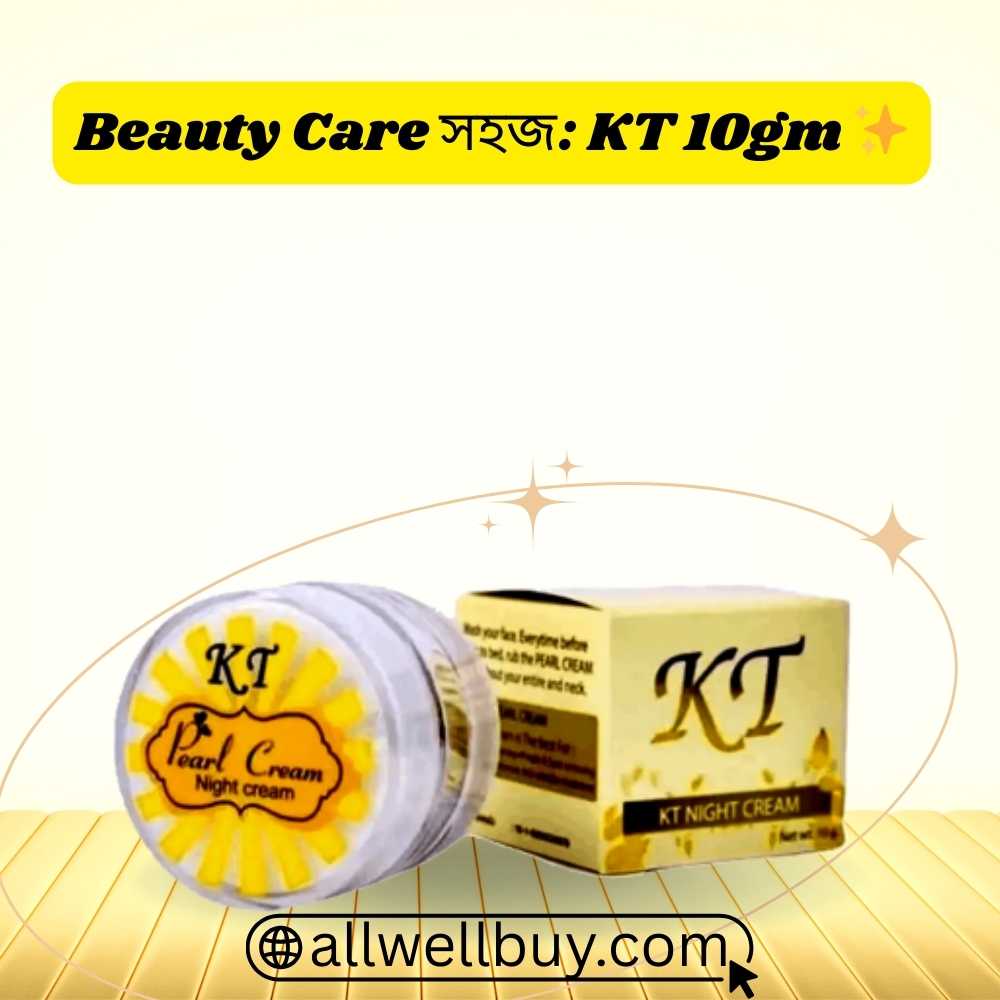 KT Pearl Cream Uses with Sunscreen Routine in BD