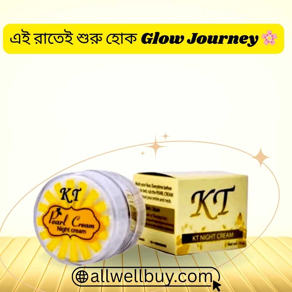 KT Pearl Night Cream Price List BD 2026 | All Well Buy