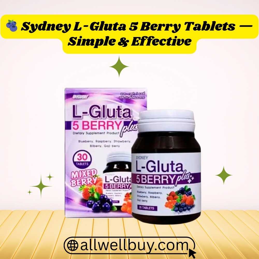 L-Gluta Tablets BD – Sydney 5 Berry Plus Whitening 30 Tablets