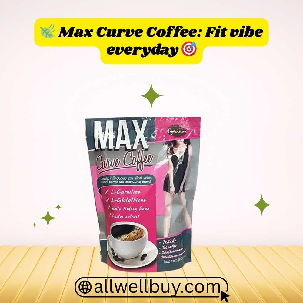 Max Curve Belly Fat Reduction Coffee | Thai Slimming Drink