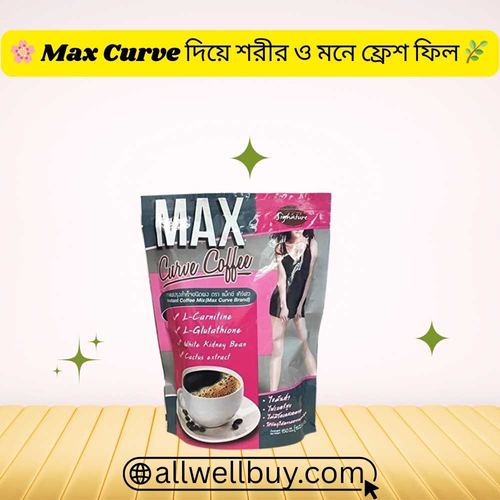 Max Curve Coffee Origin Country Bangla – Authentic Thai Slimming Coffee 150 g | All Well Buy BD