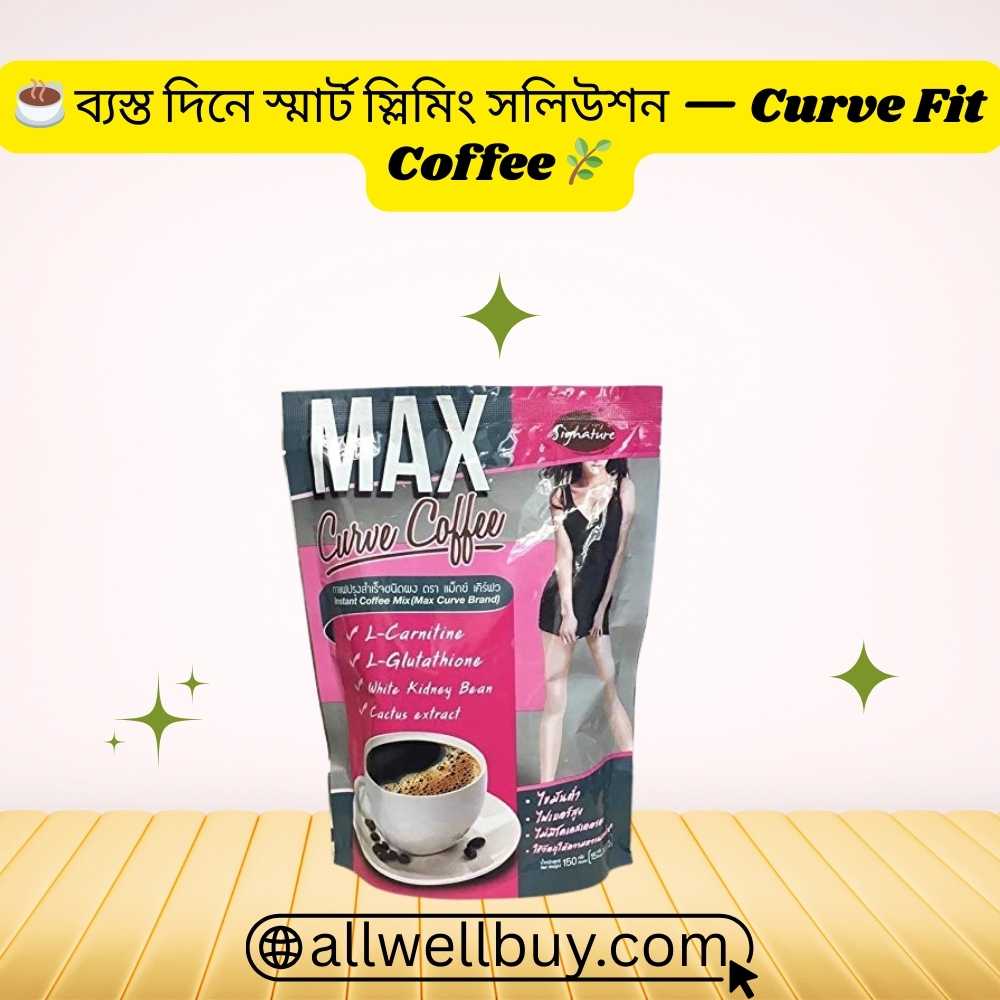 Max Curve Diet Coffee – Thailand Slimming Drink in Bangladesh