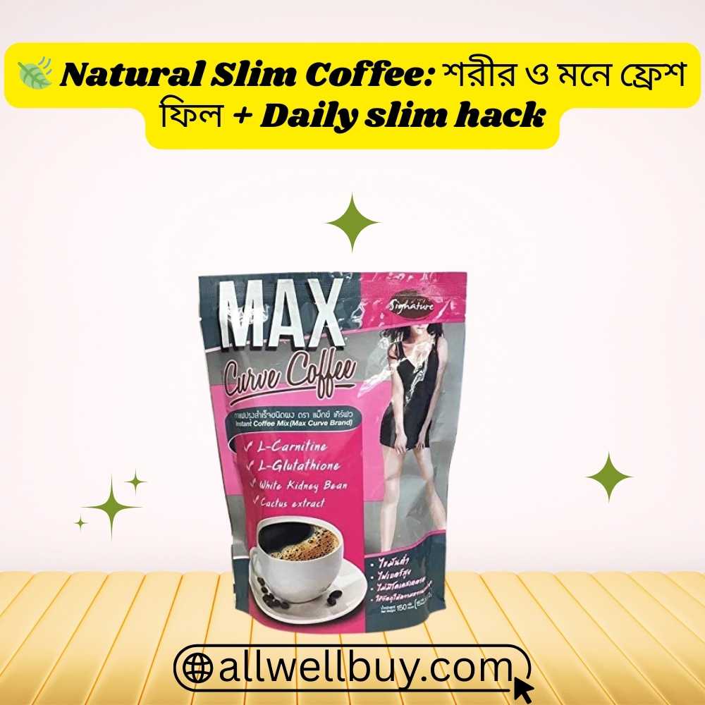 Max Curve Fat Burning Beverage | Slimming Coffee BD