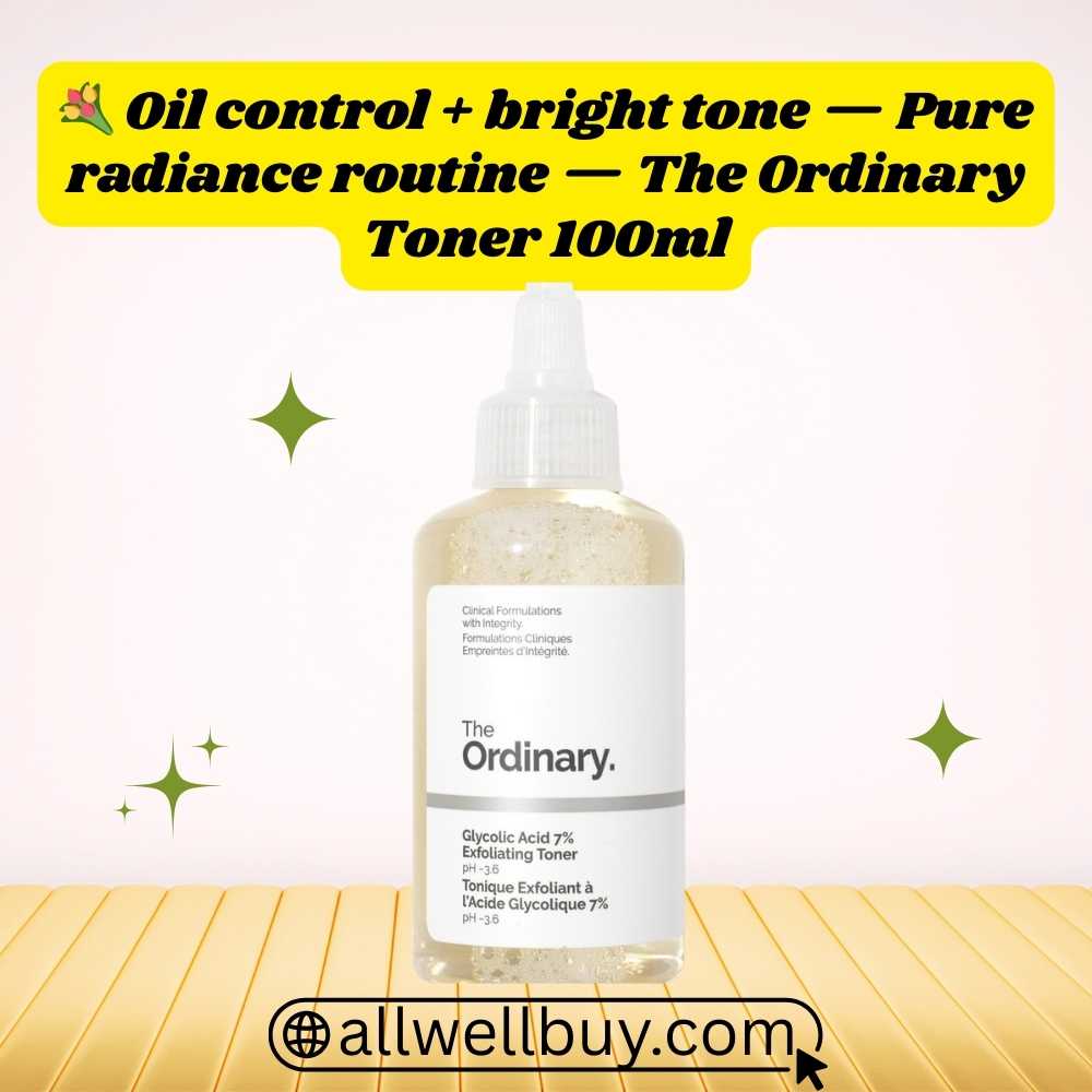Ordinary Toning Solution for Skin Glow – Buy in BD
