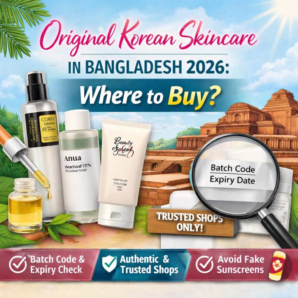 Original Korean Skincare BD (2026): Where to Buy