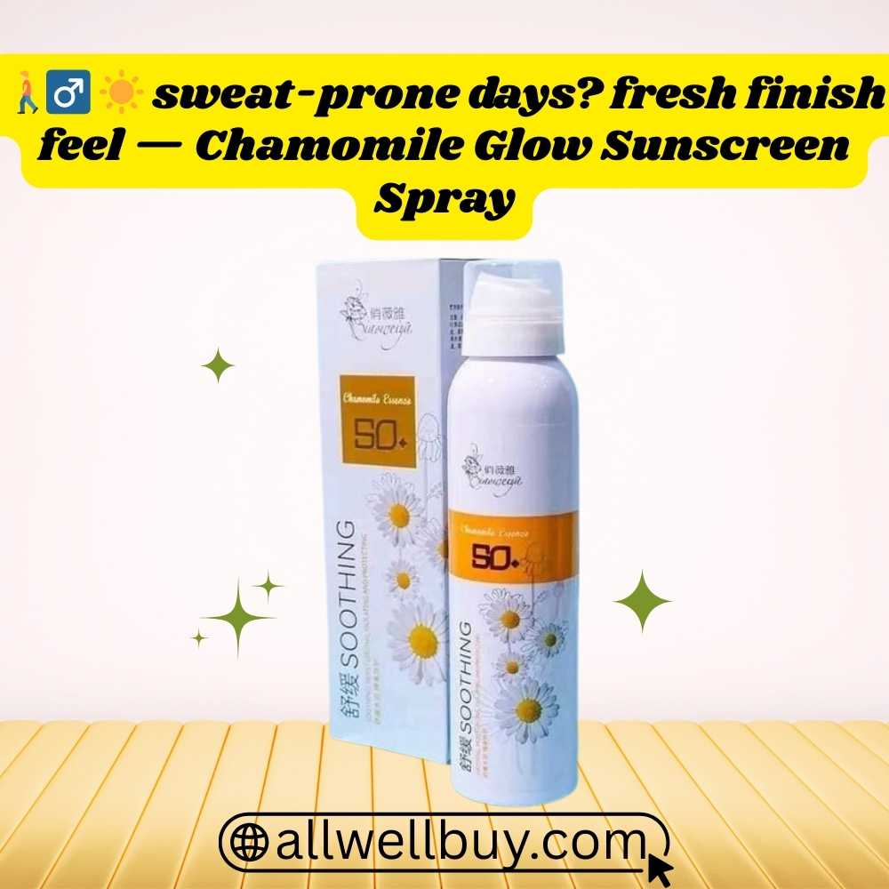 SPF 50+ Spray Chamomile Whitening Sunscreen – Buy in BD