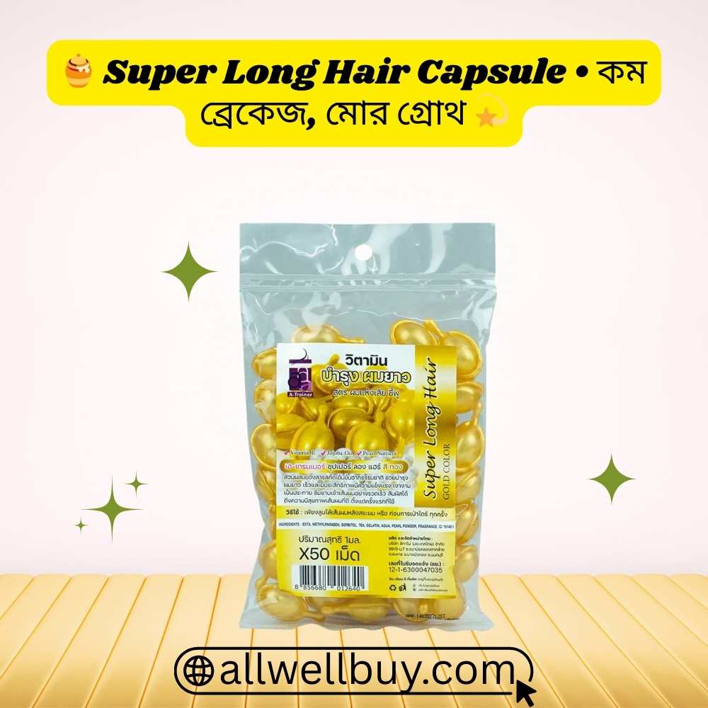 Super Long Hair Capsule Uses in Bangladesh – Full Guide