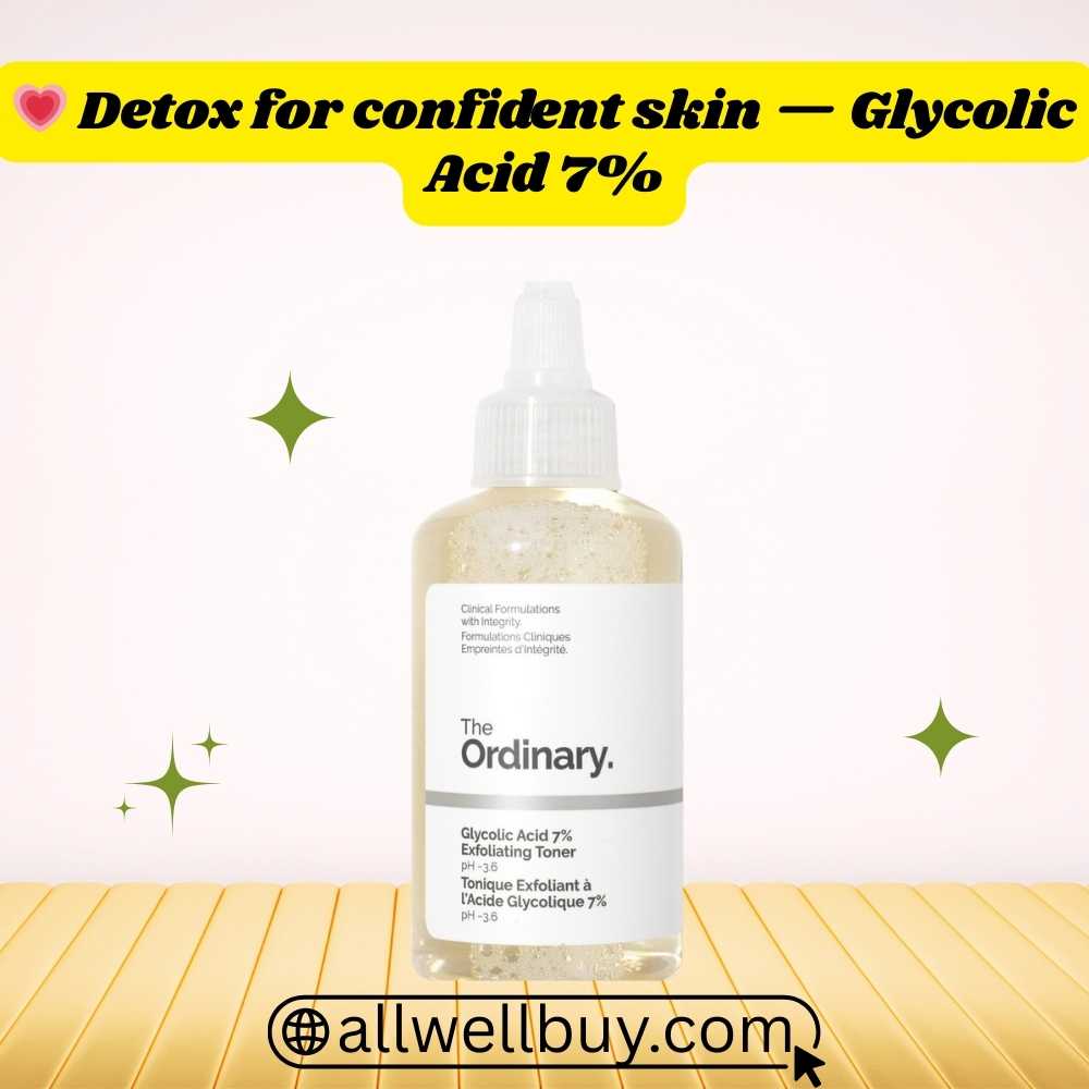 The Ordinary Glycolic Toner 7% Exfoliating Solution in Bangladesh – Buy Online