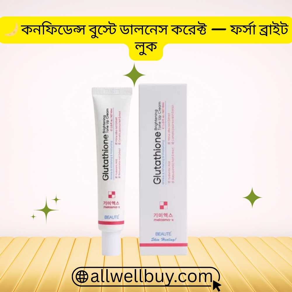 glutathione cream for men Tone Up Cream for Men – Beaute Melasma-X Glutathione || Blog