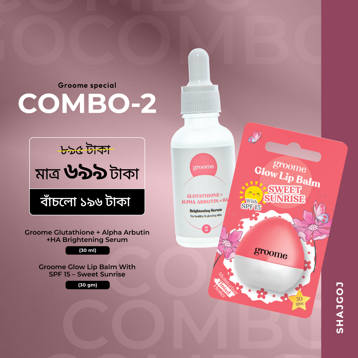 Groome Glutathione + Alpha Arbutin +HA Brightening Serum 30.0 ml and Groome Glow Lip Balm With SPF 15 - Sweet Sunrise 30.0 gm Combo Pack